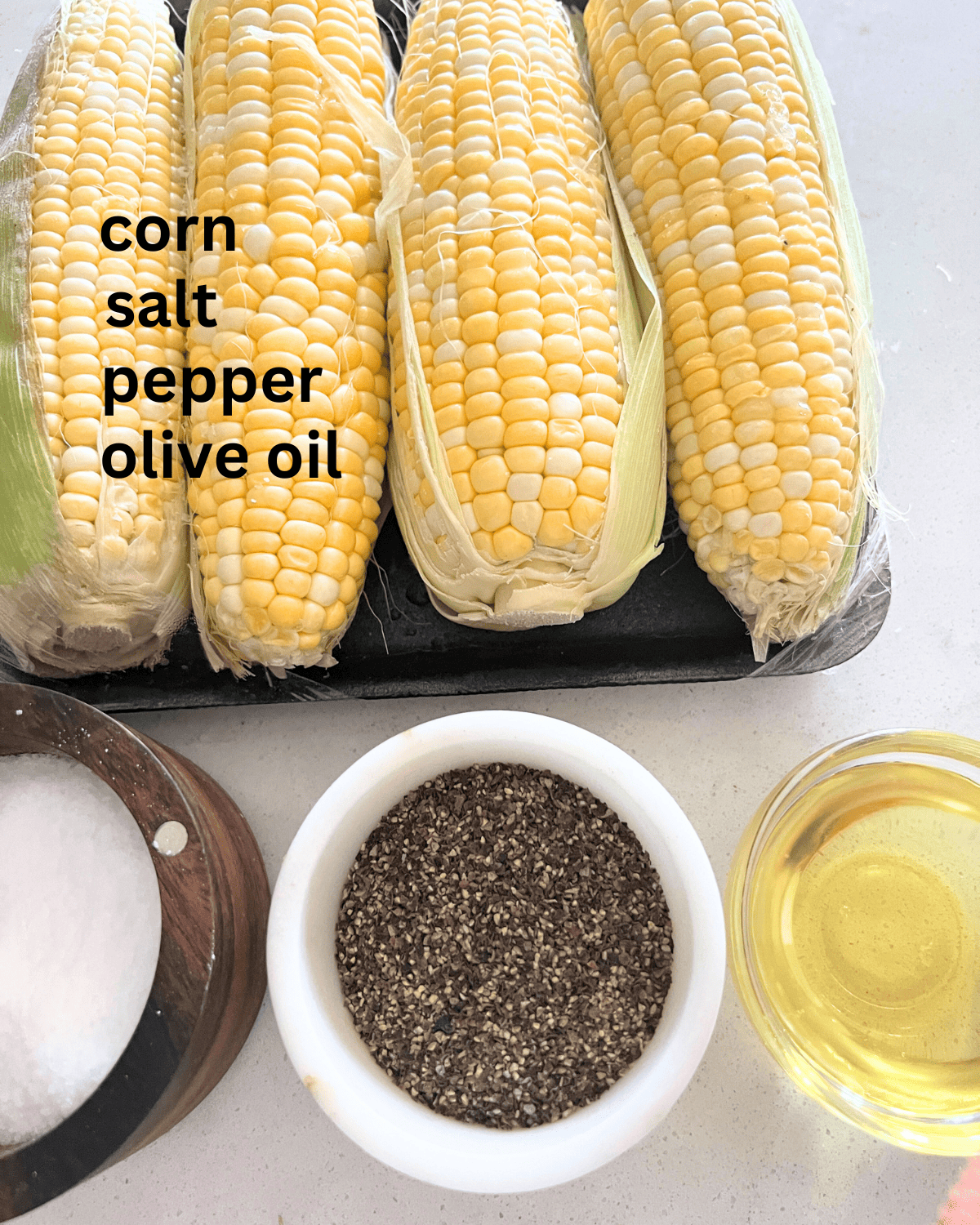 Ingredients for Smoked Corn on the Cob.