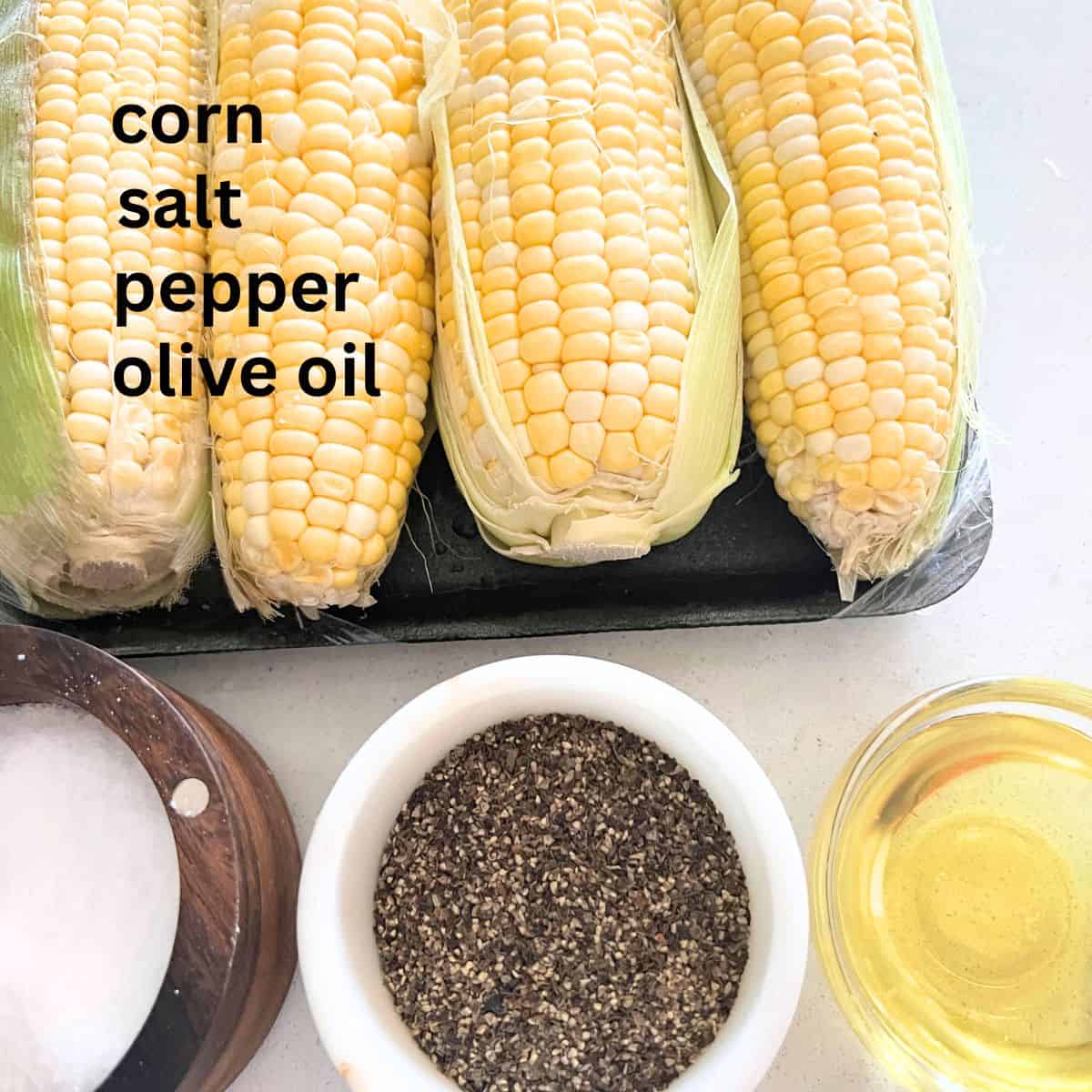 Ingredients needed for smoked corn on the cob.